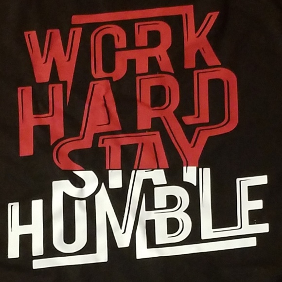 WORK HARD STAY HUMBLE - Picture 3 of 4